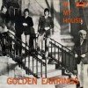 The Golden Earrings In My House Dutch single 1967